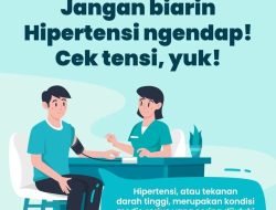 Hipertensi, “Si Pembunuh Senyap”: Pentingnya Deteksi Dini untuk Hidup Lebih Berkualitas