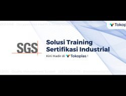 Kolaborasi Tokoplas dan PT SGS Indonesia: Solusi Training Sertifikasi Industrial