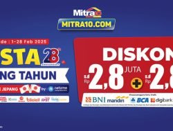 Promo Spesial Anniversary Mitra10 ke-28, Diskon dan Cashback Hingga Rp 2,8 Juta, Buruan Cek!