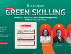 Dorong Gaya Hidup Berkelanjutan, Green Skilling 18 Bahas Peran Sertifikasi PEFC/IFCC